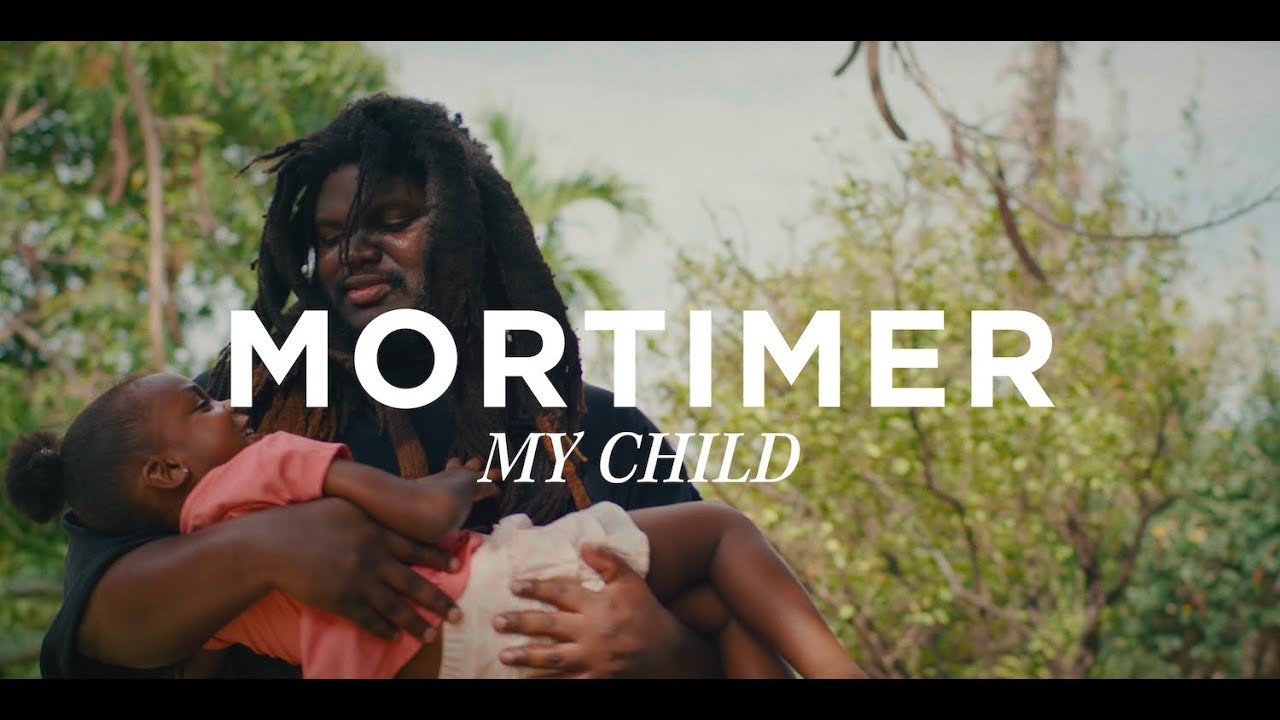 Mortimer - My Child [6/21/2024]