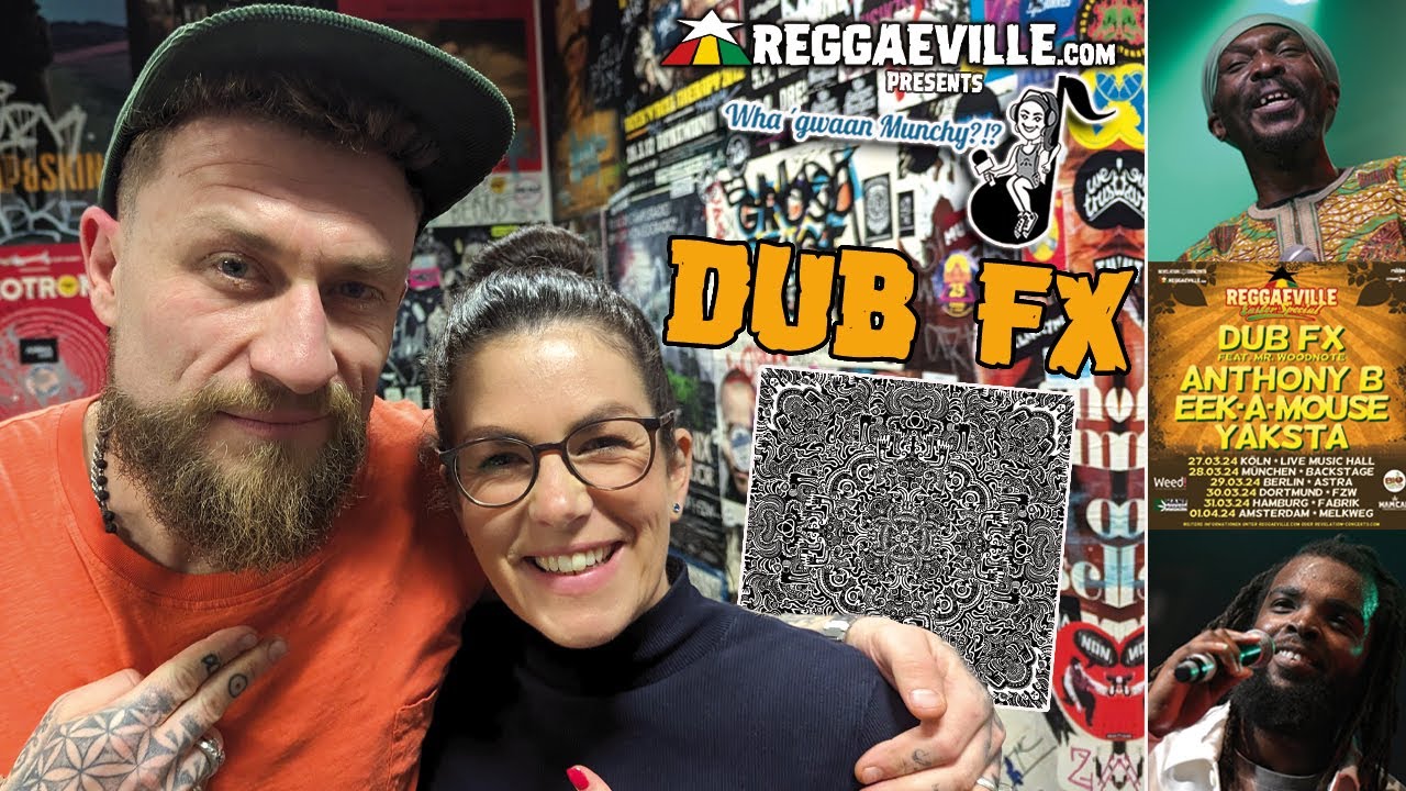 Dub FX @ Wha‘ Gwaan Munchy?!? #78 (April 2024) [4/4/2024]